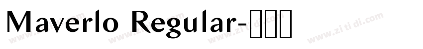 Maverlo Regular字体转换